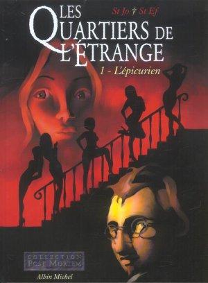 Les quartiers de l'etrange t.1 ; l'epicurien