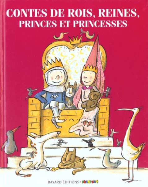 Contes de rois reines et princesses