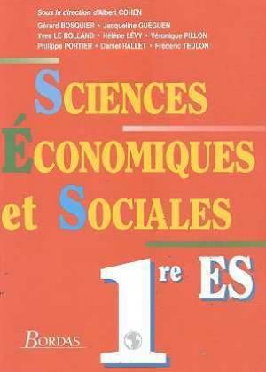 Sciences économiques et sociales 1ère ES ; livre élève