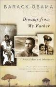 DREAMS FROM MY FATHERS : A Story of Race and Inheritance