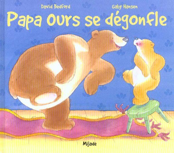 Papa ours se degonfle
