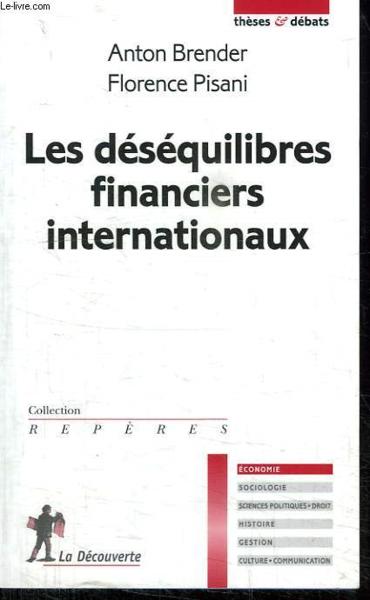 Les déséquilibres financiers internationaux