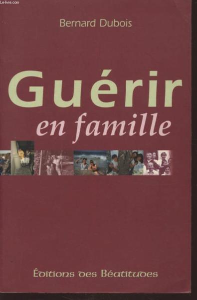 Guérir en famille