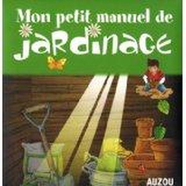 Petit manuel de jardin nouvelle edition