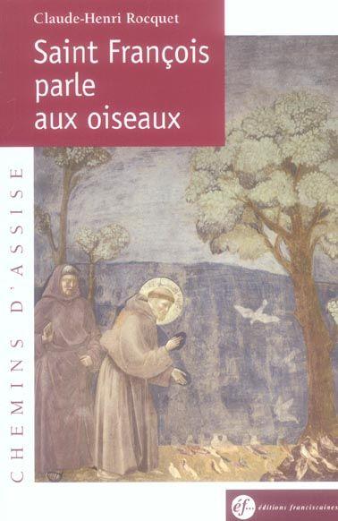 Saint francois parle aux oiseaux