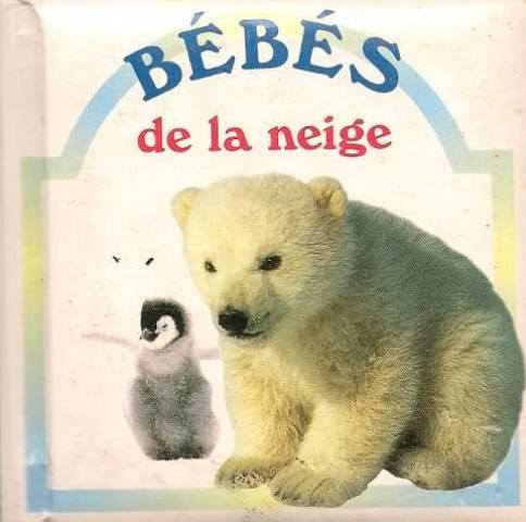 Bebes De La Neige