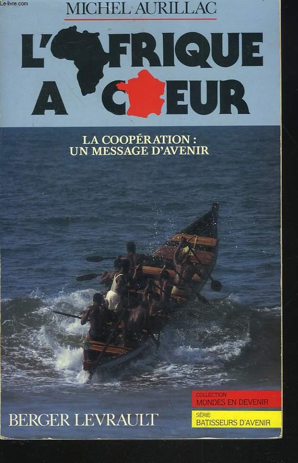 L'Afrique A Coeur