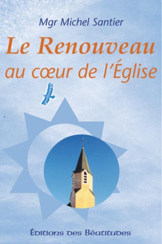 Renouveau Au Coeur De L'Eglise (Le)