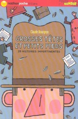 Grosses têtes et petits pieds ; 28 histoires impertinentes