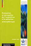 Evaluation et perception de l'exposition à la pollution atmosphérique