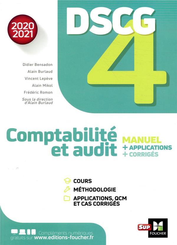 Vente                                 DSCG 4 ; comptabilité et audit ; manuel + applications + corrigés (édition 2020/2021)
                                 - Didier Bensadon  - Alain Burlaud  - Alain Mikol                                 