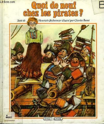 Quoi De Neuf Chez Les Pirates ?