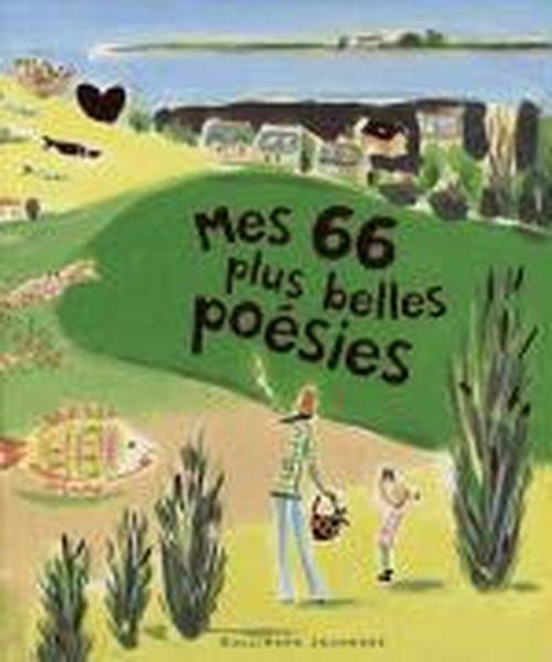 Mes 66 plus belles poésies
