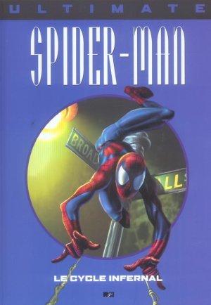 Ultimate Spider-Man T.10 ; le cycle infernal