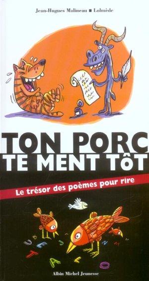 Ton porc te ment tot