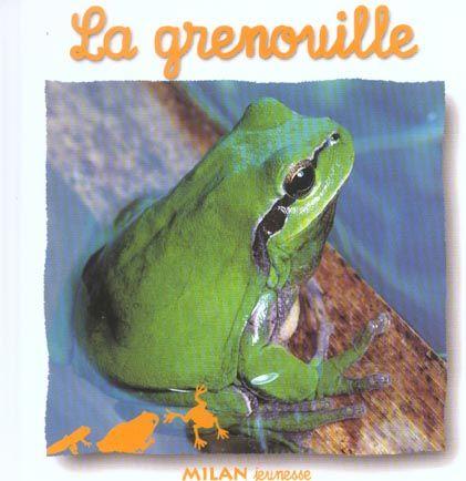 Grenouille (la)