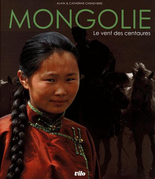 Mongolie le vent des centaures