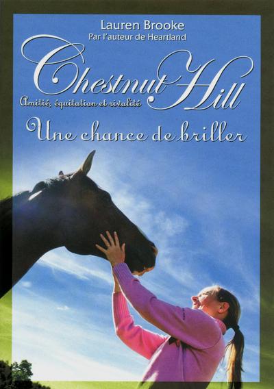 Chestnut Hill t.11 ; une chance de briller