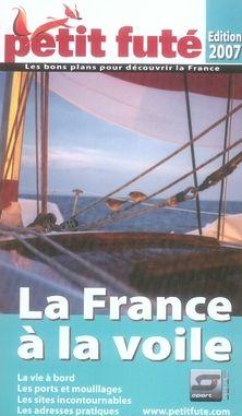 La france à la voile (édition 2007)