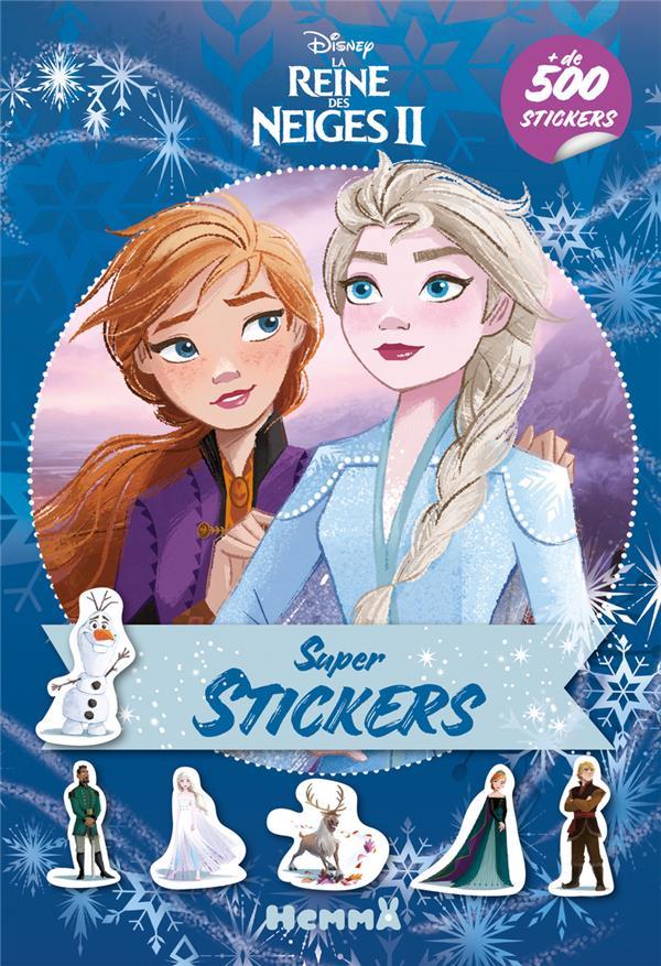 Super stickers ; la Reine des Neiges 2 ; Elsa et Anna  - Disney  