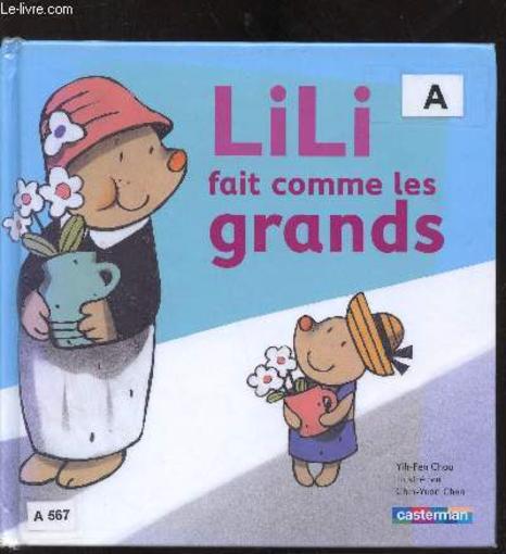 Lili t.2 ; Lili fait comme les grands