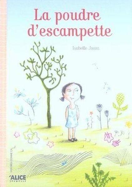 La poudre d'escampette