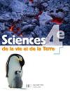 Sciences de la vie et de la terre ; 4ème ; livre de l'élève (édition 2007)  - Herve-M.C.  