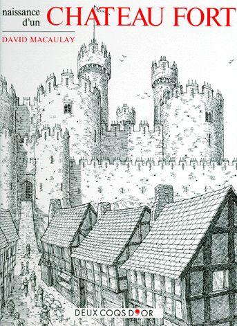 Naissance D'Un Chateau Fort
