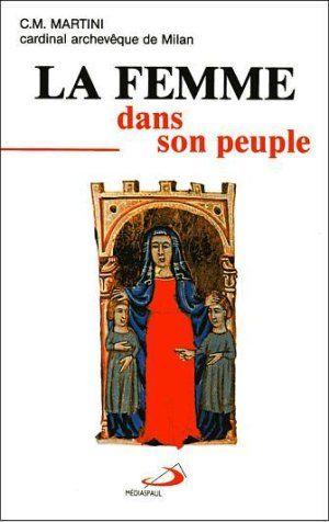 La femme dans son peuple : le cheminement de marie avec les hommes et le femmes de tous les temps