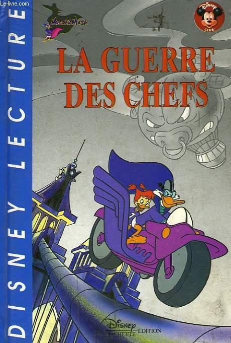 La guerre des chefs