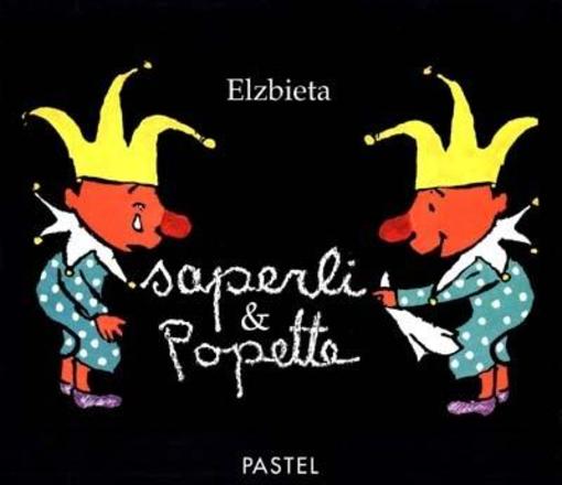 Vente Livre :                                    Saperli & Popette
- Elzbieta                                     