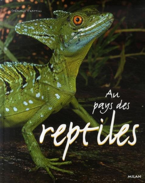 Au pays des reptiles