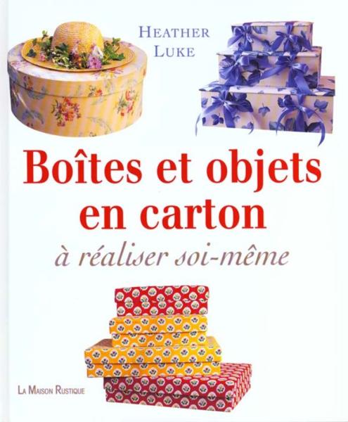 Boites et objets en carton a realiser soi-meme