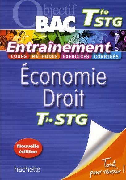 Objectif Bac ; Economie-Droit ; Terminale Stg ; Entraînement