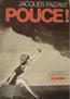 Pouce !  - Faizant J  - Jacques Faizant (1918-2006) 