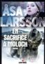 En sacrifice à Moloch  - Larsson àSa  