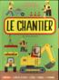 Le chantier  - Katherine Sully  