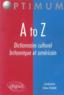 A to z - dictionnaire culturel britannique et americain  - Fichaux  - Fabien Fichaux  