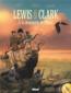 Lewis & Clark ; à la découverte de l'Ouest  - Philippe Thirault  - Sandro  