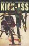 Kick-Ass t.2 ; brume rouge  - Mark Millar  - John Romita Jr.  