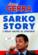 Sarko story ; l'album secret du président
