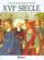 Lagarde & michard xvieme siecle l'anthologie par excellence