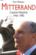 Mitterrand l'autre histoire, 1945-1995