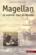 Magellan - le premier tour du monde