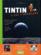Tintin, c'est l'aventure n.1 ; objectif Lune 2019