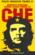Ernesto Guevara Connu Aussi Comme Le Che